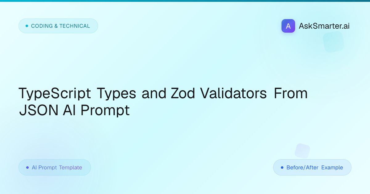 TypeScript Zod Validator Prompt | AskSmarter.ai
